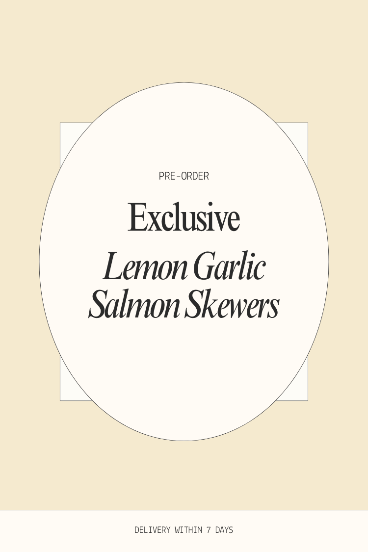 PRE-ORDER Exclusive Lemon Garlic Salmon Skewers