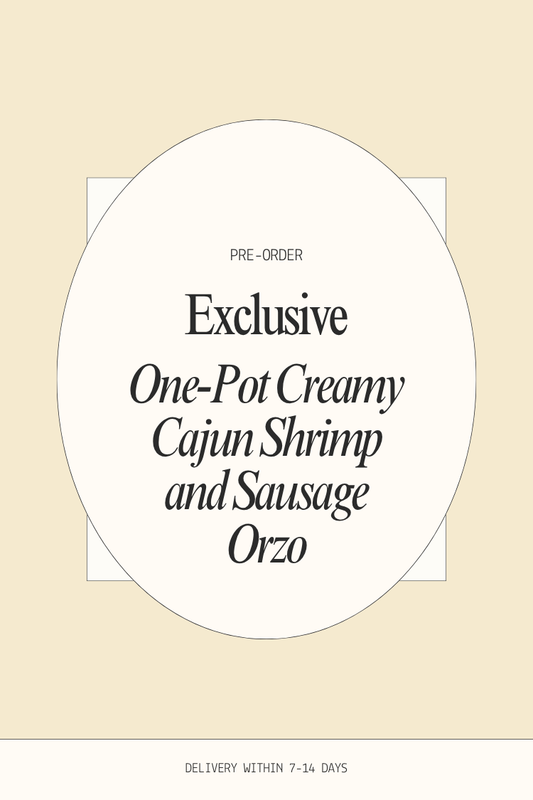 PRE-ORDER One-Pot Creamy Cajun Shrimp and Sausage Orzo